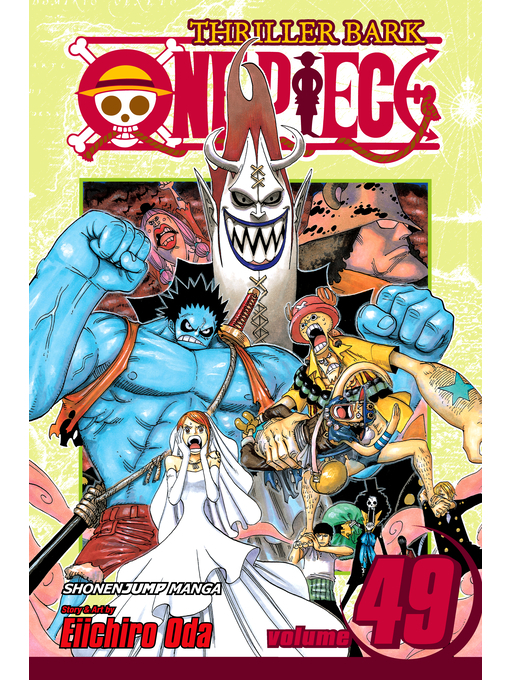 Title details for One Piece, Volume 49 by Eiichiro Oda - Wait list